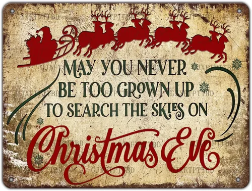 Miniatura 12 de Letreros de Navidad de Metal Vintage de Lata, May You Never to Too Grown Up to Search The Skies Christmas Eve 8x12 Pulgadas Arte Rústico de Pared