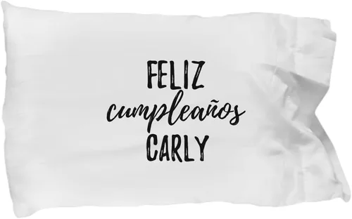 Feliz Cumpleanos Carly Funda de almohada española feliz cumpleaños personalizado nombre regalo funda de almohada 20 x 30 pulgadas