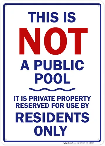 Esto no es una piscina pública – Es propiedad privada reservada para uso por residentes solamente, letrero de 10 x 14 pulgadas, HDPE de 55 mil de