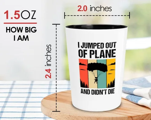 Miniatura 2 de Sky Diving - Vaso de chupito de 1.5 onzas – I Jumped Out Of Plane – Skydiver Paracaidismo Hobby Parapente Canopy Variometer Radio Helmet Adventure