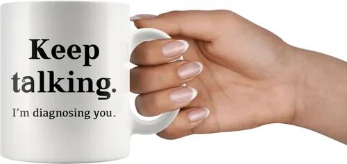 Miniatura 7 de Taza de café divertida con texto en inglés «Keep Talking I'm Diagnosing You», psicólogo, psicólogo, médico, terapeuta, psiquiatra, patólogo, terapia