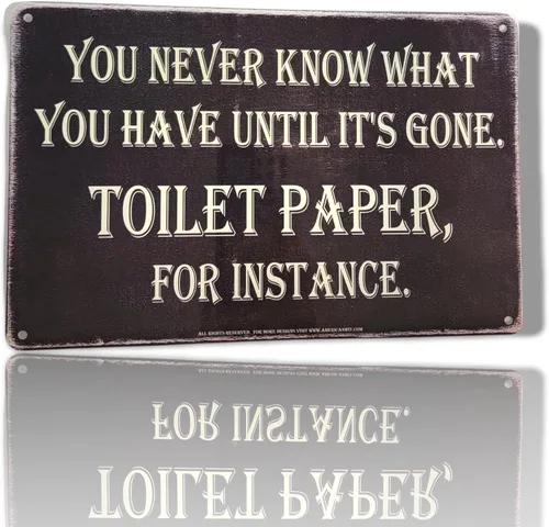 Miniatura 2 de AMERICAN WIT (You Never Know What You Have Until It's Gone. Papel higiénico, por ejemplo) Cartel de pared de metal divertido de 8 x 12 pulgadas