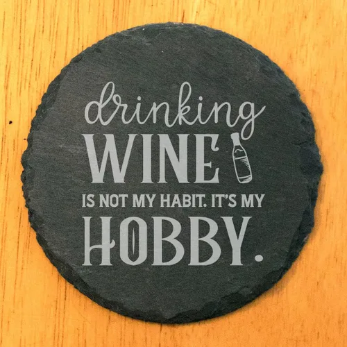 Miniatura 2 de Wine Not? Hilarious Drinking Wine is My Hobby Slate Coasters - Round Slate - Set of 8 Drinking Wine is Not My Habit