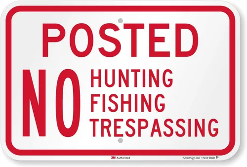SmartSign 3M - Letrero reflectante de grado de ingeniero, leyenda "Posted - No Hunting Fishing Trespassing", 12 pulgadas de alto x 18 pulgadas de
