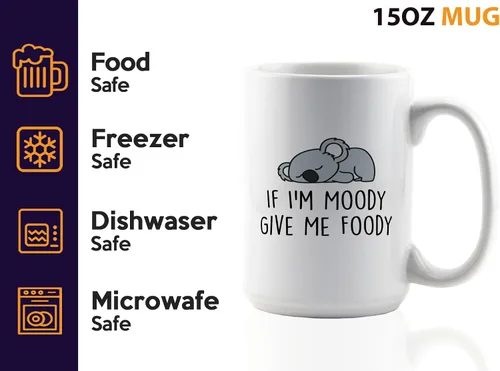 Miniatura 4 de Taza de café Lazy Animal de 15 onzas, color blanco -If I'm Moody Give Me Foody - Funny Lazy Friends About Koala Cute Animal Pet Keeper Amistad Food