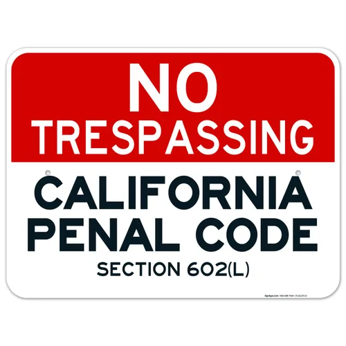 Miniatura 10 de Señal de California No Trespassing, sección 602 de código penal, 10 x 7 pulgadas, aluminio 040 libre de óxido, resistente a la decoloración