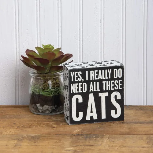 Miniatura 2 de Primitives By Kathy caja de madera de 4 x 4 pulgadas con inscripción "Yes, I really do need all these cats