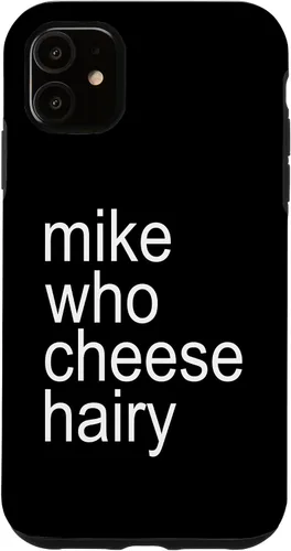 Miniatura 8 de Mike Who Cheese Hairy Funny Adult Humor Word Play Case for iPhone 17