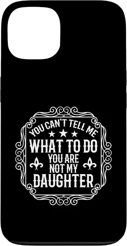 Miniatura 7 de You're Not My Daughters Funny Sayings for Parents Jokes Case for iPhone XR