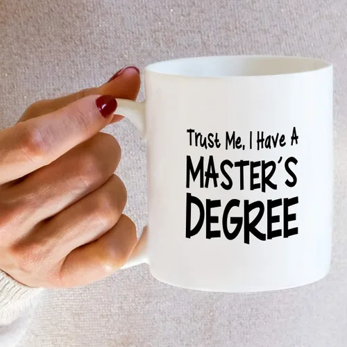 Miniatura 5 de Retreez Taza divertida – Trust Me I have Masters Degree MBA College Graduation Tazas de café de cerámica de 11 onzas – Divertido, sarcasmo, regalos