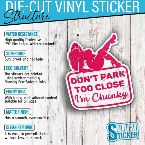 Miniatura 3 de (3 unidades - 4 pulgadas) Don't Park Too Close I'm Chunky Pegatinas - Lindas calcomanías de vinilo troqueladas de vinilo rosa divertido impermeable