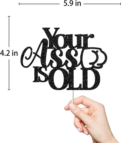 Miniatura 2 de Your Ass is Old - Decoración divertida para pastel de fiesta de cumpleaños para hombres y mujeres, suministros de fiesta de cumpleaños 40, 50, 60