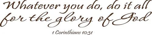 Miniatura 11 de 1 Corinthians 10:31 - Arte de pared Whatever You Do, Do It All for The Glory of God inspirador con cita bíblica