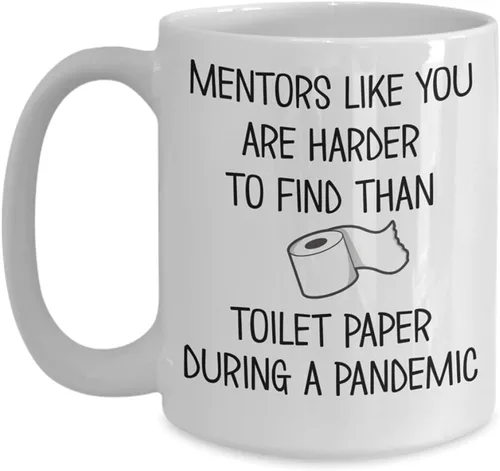 Miniatura 3 de Mentor Mug Funny Appreciation Thank You Idea for Teacher from Student Counselors Like You Are Harder To Find Than Toilet Paper Pandemic Quarantine 11