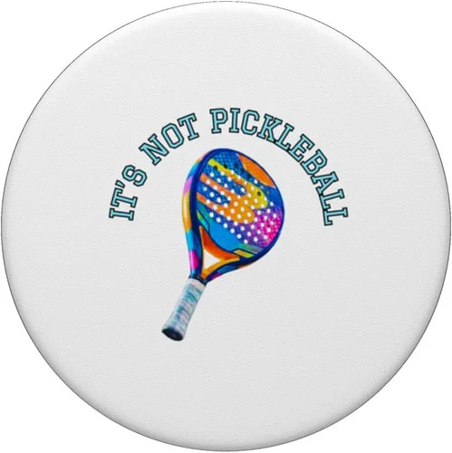 Miniatura 3 de Funny Colorful Padel Racket It’s Not Pickleball Design PopSockets Adhesive PopGrip