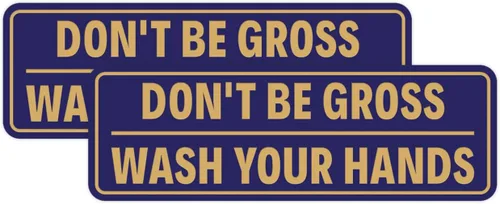 Miniatura 54 de Letrero estándar para puerta o pared, diseño de "Don't Be Gross ("Wash Your Hands"), color negro, mediano