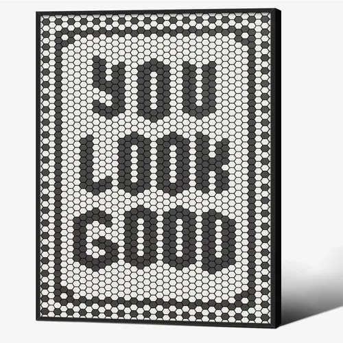 Miniatura 36 de OMANI Arte de pared con citas en blanco y negro, minimalista de moda, con texto en inglés "You Look Good", impresiones en lienzo con azulejos Citas