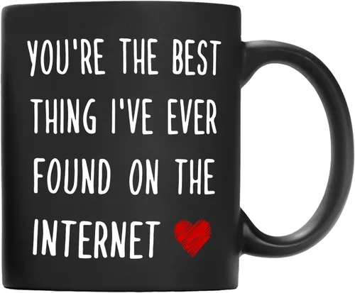 QASHWEY Regalos románticos para ella y él, taza de café negra con texto en inglés "You're The Best Thing I've Ever Found on The Internet", tazas de