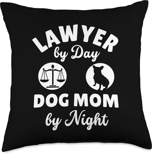 Lawyer Gifts For Women Dog Mom Law School Student Law Women Justice Lawyer by Day Dog Mom by Night - Almohada de 18 x 18 pulgadas, multicolor