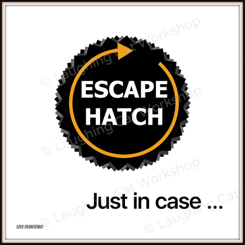 Escape Hatch Sign Teens Hipster Zombie Apocalypse Print Teachers Back to School Dorm decor joke poster Funny Business Office decor Parents Mothers