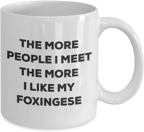 Miniatura 2 de Taza divertida con texto en inglés "The more people I meet the more I like my foxingese taza", diseño de perro de Navidad, 11onza, Blanco