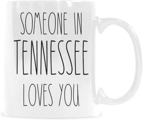 FEIMOT Taza de café divertida de la amistad, taza de café "Missing You" para él, Someone in TN Loves You, taza de cerámica de 11 onzas