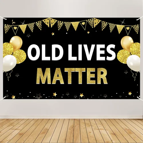 Cartel de cumpleaños de Old Lives Matter para hombres, divertido cartel de cumpleaños negro dorado para adultos, suministros de fiesta de fondo, 30,