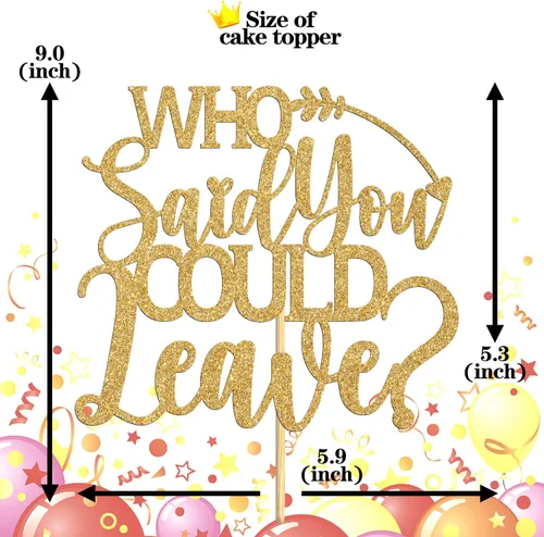 Miniatura 2 de Who Said You Could Leave Cake Topper, I'm Retirred/We Will Miss You, decoración para tartas, suministros de decoración de fiesta de feliz