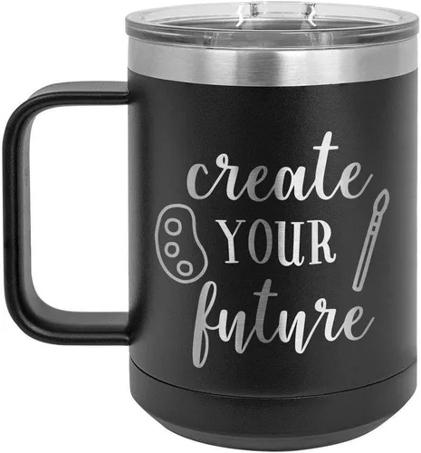 CREATE YOUR FUTURE Negro 15 oz Taza de café w/Slide Tapa superior | Taza de café de viaje aislada | Ideas de regalos de cumpleaños o Navidad de