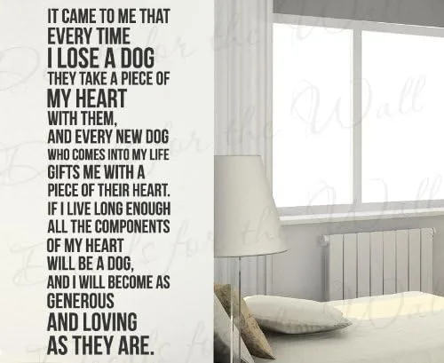 Every Time I Lose A Dog They Take A Piece of My Heart - Death of a Pet Love Dog Owner - Calcomanía mural gráfica de pared - Calcomanía de vinilo con