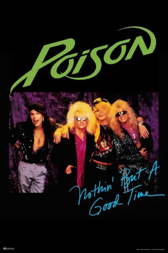Póster de Poison Nothin But a Good Time de los años 80, heavy metal de los años 90, música rock, vintage, fresco, póster de pared de 24 x 36 pulgadas