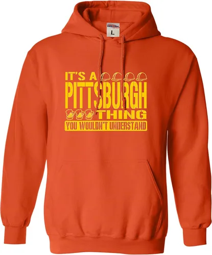 Miniatura 67 de Go All Out Sudadera con capucha It's A Pittsburgh Thing You Wouldn't Understand para hombre y mujer