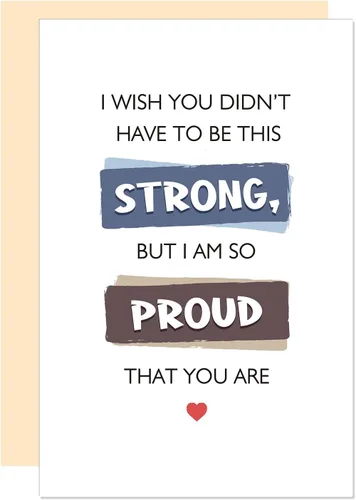 Tarjeta de ánimo, tarjeta de simpatía sinceramente para amigo mejor amiga, tarjeta I'm So Proud That You, regalo de empatía para pacientes con cáncer