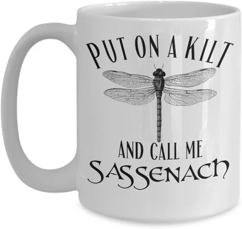 Miniatura 8 de Taza de café de cerámica blanca con texto en inglés «Put On a Kilt and Call Me Sassenach», inspirada en Outlander, de 11 onzas, para mujeres