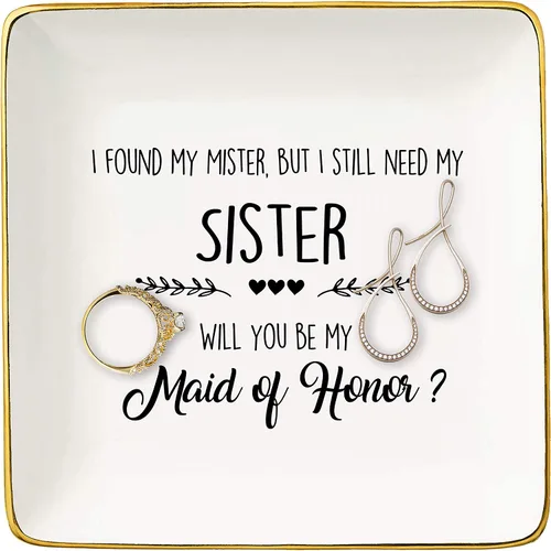Bandeja de cerámica con texto en inglés "I Found My Mister, But I Still Need My Sister,Will You Be My Maid of Honor", despedida de soltera, regalo
