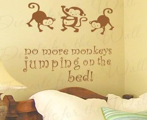 No More Monkeys Jumping on the Bed - Niña o Boy's Room Kids Baby sery - Vinilo decorativo para pared con texto en inglés "No More Monkeys Jumping on
