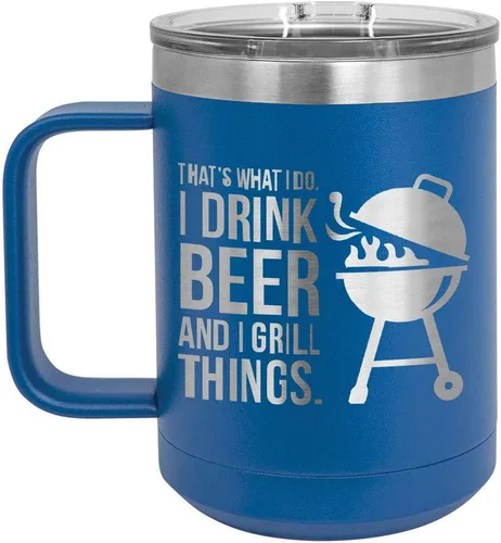 Drink Beer Grill Things BLUE 15 oz Coffee Cup w/Slide Top Lid | Insulated Travel Coffee Mug | BBQ & Grilling Gift Idea For Men Who Have Everything,