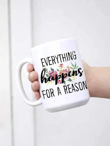 Miniatura 5 de Everything Happens For A Reason - Taza de café grande de cerámica blanca de 15 onzas