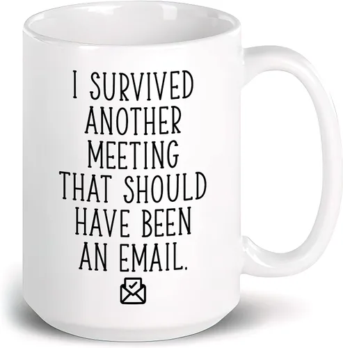 Miniatura 8 de Taza de café divertida con texto en inglés "I Survived Another Meeting That Should Have Been An Email Gift For Boss Office" "I Survived Another