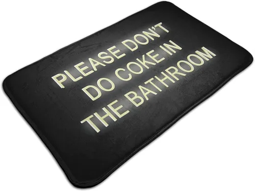Tapetes de baño con texto en inglés «Please Don't Do Coke in The Bath», alfombras negras de 19.5 x 31.5 pulgadas para bañera, decoración divertida,