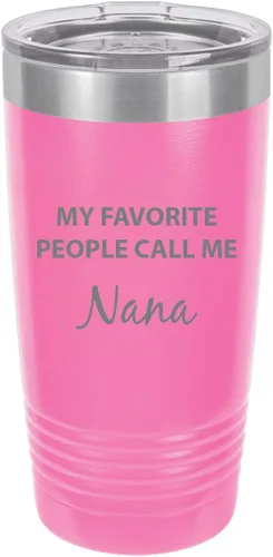 Miniatura 4 de My Favorite People Call Me Nana - Vaso aislado de acero inoxidable con grabado, 20 onzas, taza para café de viaje, color verde azulado