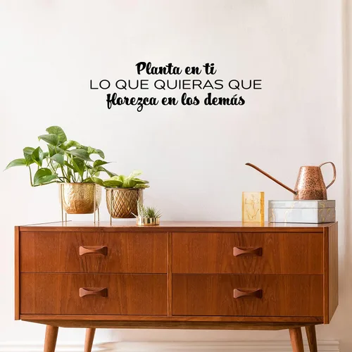 Calcomanía de vinilo para pared, Planta En Ti Lo Que Quieras Que Florezca/Plant in You What You Want to Bloom - 8.5 x 29 pulgadas - Etiqueta