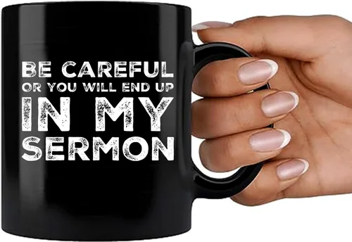 Miniatura 7 de Regalo de pastor, taza de pastor, sé cuidadoso o terminarás en mi sermón, taza de ministro, apreciación de predicador, ordenación sarcástica, taza