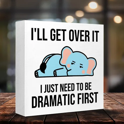 Miniatura 3 de LVQHI Divertido regalo de elefante para mujer, decoración de escritorio de oficina, I'll Get Over it I Just Need to be Dramatic First inspirador