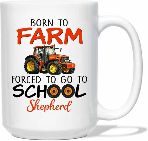Tazas de café personalizadas con nombre "Born To Farm Forced To Go To School" de 11 onzas y 15 onzas, taza de café personalizada para tractores,