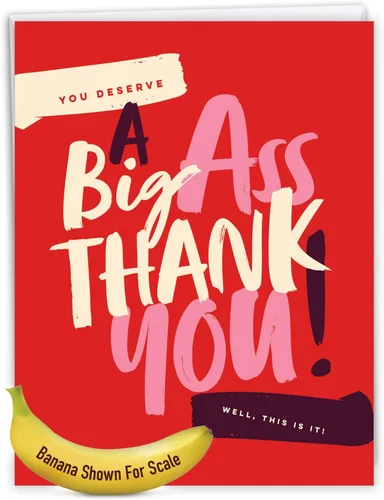 Miniatura 8 de NobleWorks - Tarjeta de papel de agradecimiento grande y divertida de 8.5 x 11 pulgadas con sobre (paquete de 1) Jumbo Big Ass Thank You J6399TYG