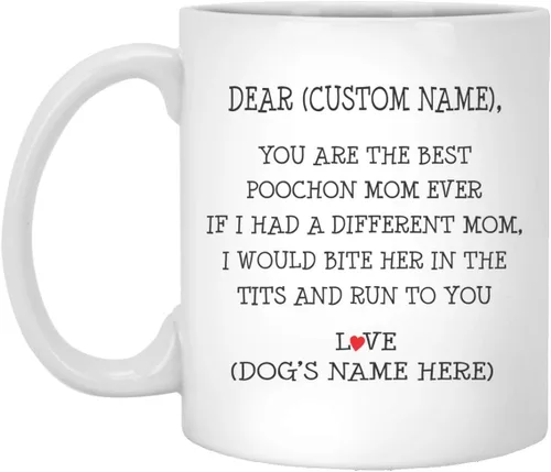 Poochon - Regalos para mujeres, taza de Poochon personalizada con texto en inglés "Best Poochon Mom Ever", regalo para el día de la madre, taza de