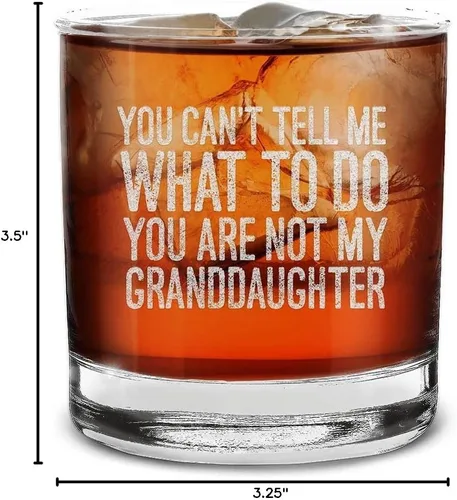 Miniatura 7 de shop4ever Vaso de whisky grabado con texto en inglés "You Can't Tell Me What To Do You Are Not My Granddaughter - Regalo para el Día del Padre