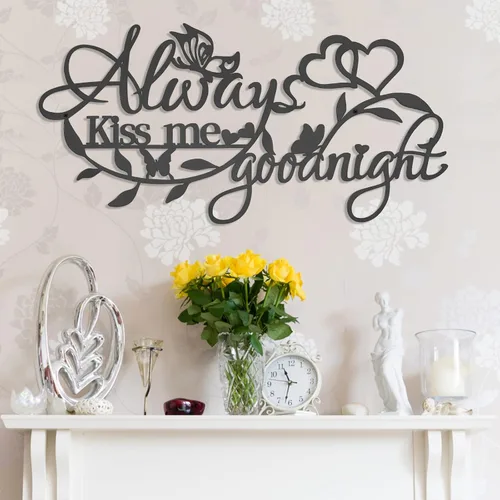 Miniatura 2 de KHayRovies Letrero de metal para decoración del hogar, texto en inglés "Always Kiss Me Goodnight", diseño de mariposas y corazón, esculturas