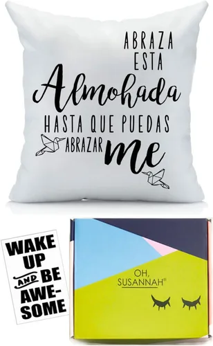 Oh, Susannah Abraza esta Almohada Hasta Que Puedas Abrazarme Relación a Distancia Regalo (Manta 18x18, Funda de almohada española)